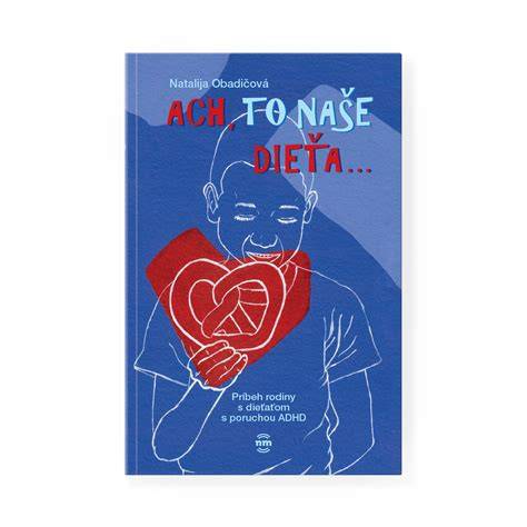 Recenzia a obsah knihy Naše dieťa: komplexná príručka o živote dieťaťa od počiatku až po školu